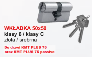 Wkładka klasy 6 / klasy C  do drzwi KMT PLUS 75