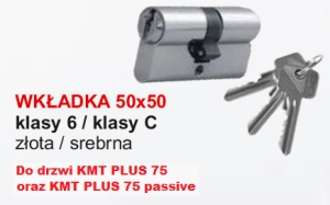 Wkładka klasy 6 / klasy C  do drzwi KMT PLUS 75