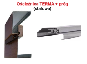 Ościeżnica TERMA (ciepła) + próg nierdzewny (stalowa)